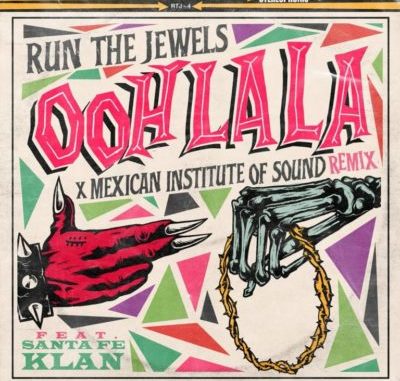 Run The Jewels Ooh La La Mp3 Download