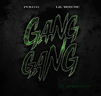 Polo G Gang Gang Mp3 Download