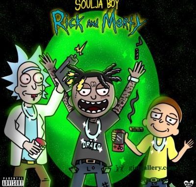 Soulja Boy Rick and Morty Mp3 Download